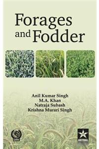 Forages and Fodder