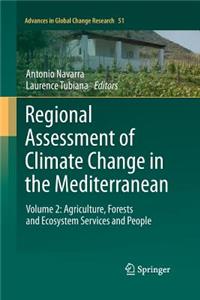 Regional Assessment of Climate Change in the Mediterranean