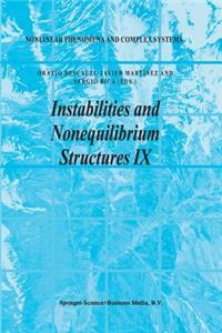 Instabilities and Nonequilibrium Structures IX