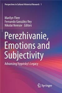 Perezhivanie, Emotions and Subjectivity