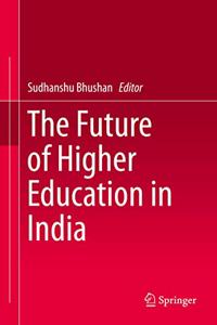 Future of Higher Education in India