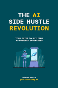 The AI Side Hustle Revolution