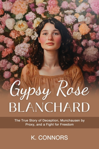 Gypsy Rose Blanchard