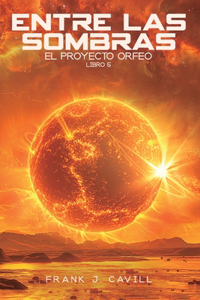 Entre las Sombras