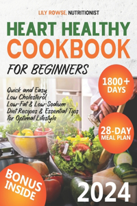 Heart Healthy Cookbook for Beginners