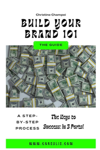 Build Your Brand 101