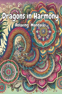 Dragons in Harmony
