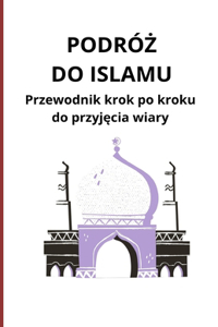 Podróż do Islamu