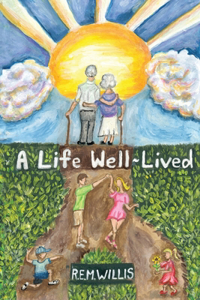 A Life Well-Lived