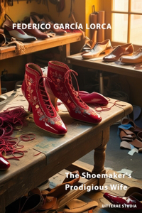 The Shoemaker's Prodigious Wife