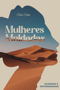 Mulheres Moldadas