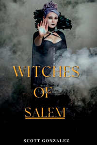 Witches Of Salem(1692)