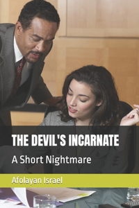 Devil's Incarnate