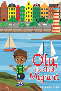 Olu, the Child Migrant