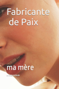 Fabricante de Paix