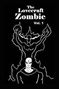 Lovecraft Zombie Volume 1