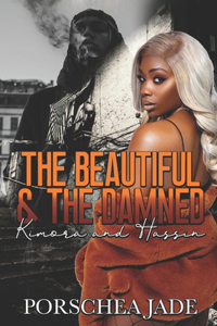 The Beautiful & The Damned