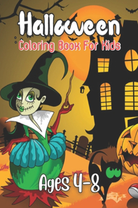 Halloween Coloring Book For Kids Ages 4-8