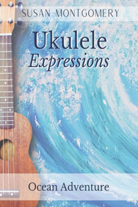 Ukulele Expressions