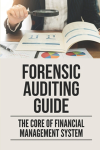 Forensic Auditing Guide