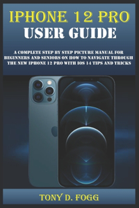 iPhone 12 Pro User Guide