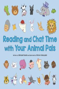 Reading and Chat Time with Your Animal Pals