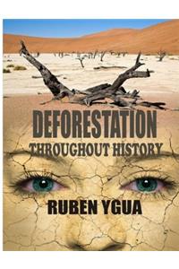 Deforestation Throughout History