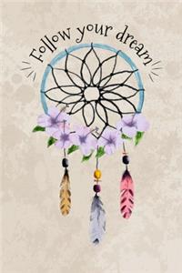 Follow Your Dream