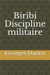Biribi Discipline militaire