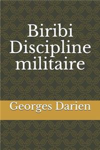 Biribi Discipline militaire
