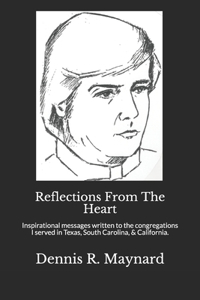 Reflections From The Heart