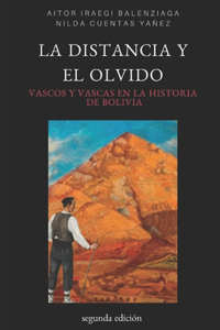 distancia y el olvido.