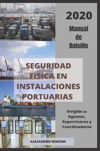 Seguridad Fisica en Instalaciones Portuarias