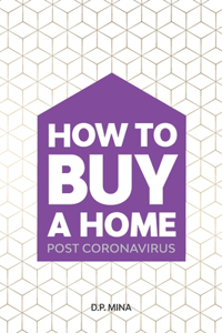 How to Buy a Home