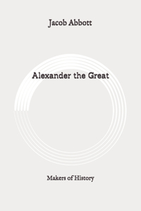 Alexander the Great