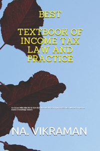 Best Textbook of Income Tax Law and Practice