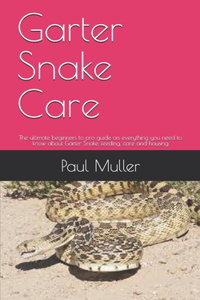 Garter Snake Care