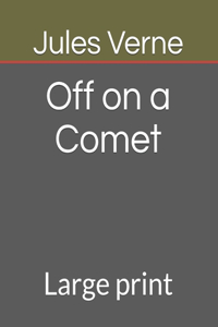 Off on a Comet