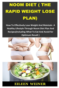 Noom Diet ( the Rapid Weight Lose Plan)