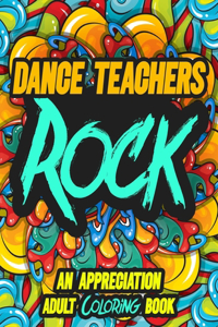Dance Teachers Rock