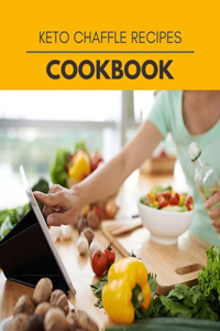 Keto Chaffle Recipes Cookbook