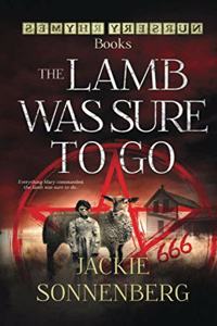 The Lamb Was Sure To Go