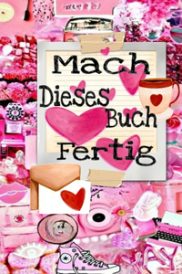 Mach dieses Buch fertig Für Mädchen & Teens