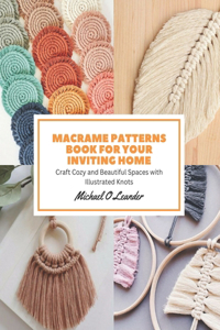 Macrame Patterns Book for Your Inviting Home