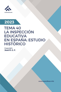 Tema 40. La Inspección educativa en España