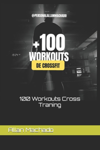 100 Workouts Cross Traning