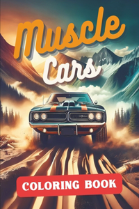 Muscle Car Coloring Book