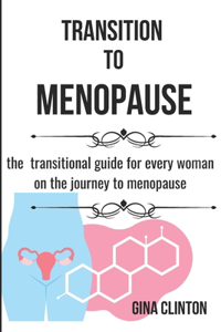 Transition To Menopause
