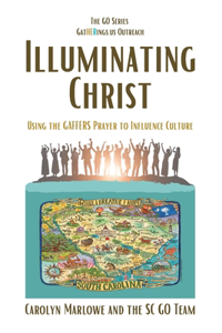 Illuminating Christ