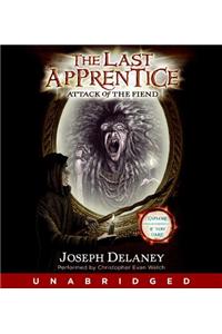 The Last Apprentice: Attack of the Fiend (Book 4)